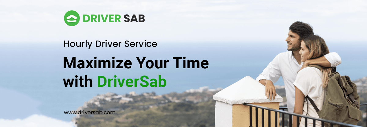 Hourly Driver Service Maximize Your Time with DriverSab